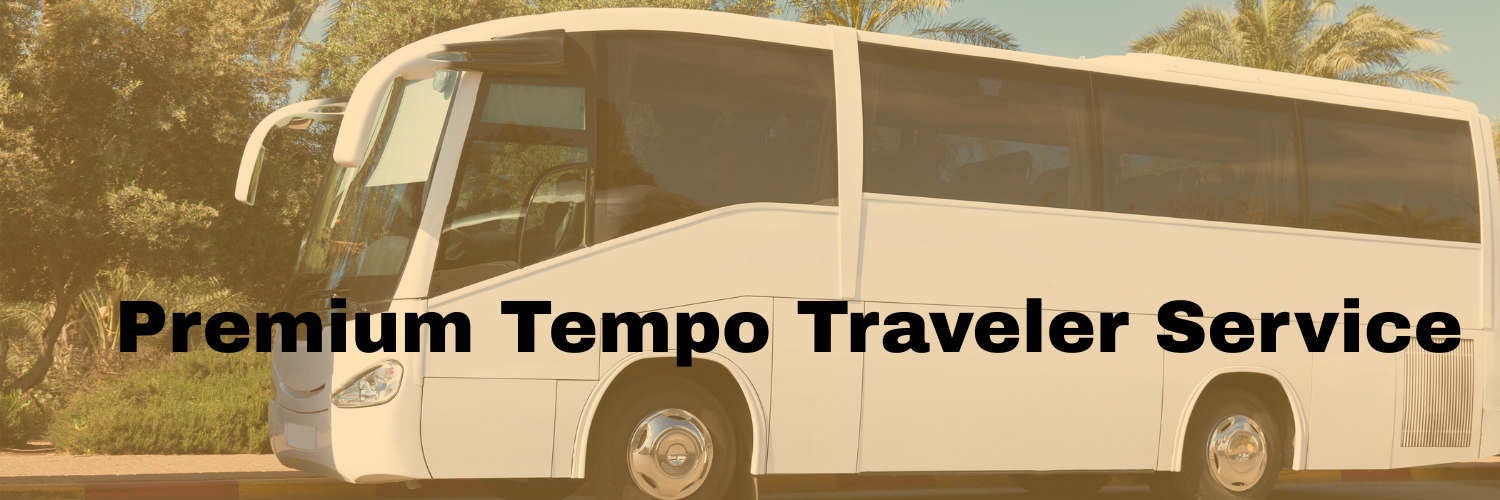 Premium Tempo Traveler Service